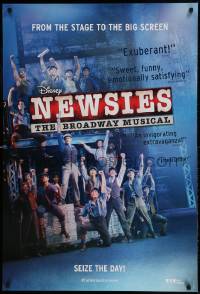 9g678 NEWSIES THE BROADWAY MUSICAL teaser 1sh 2017 Hollywood, Jeremy Jordan, seize the day!