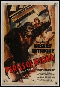 9h129 PERILS OF NYOKA linen chap 1 1sh 1942 Republic serial, art of Kay Aldridge by giant gorilla!