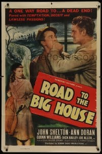 9p730 ROAD TO THE BIG HOUSE 1sh 1948 it was paved with temptation, deceit and lawless passions!