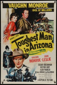 9p919 TOUGHEST MAN IN ARIZONA 1sh 1952 art of Vaughn Monroe, Idol of Millions & Joan Leslie!