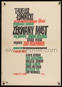 9t813 ZERWANY MOST Polish 23x33 1963 different title artwork by Marian Stachurski!