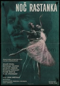9t392 NIGHTS OF FAREWELL Yugoslavian 19x28 1966 Gilles Segal as Marius Petipa & Natalya Velichko!