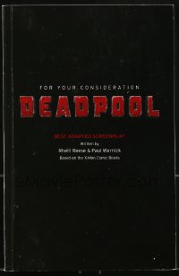 9x225 DEADPOOL For Your Consideration 5.5x8.5 script Nov 16, 2015, screenplay by Reese & Wernick!