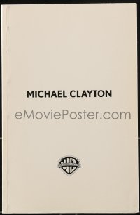 9x260 MICHAEL CLAYTON For Your Consideration 5.5x8.5 script February 11, 2006, screenplay by Gilroy!