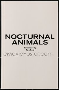 9x266 NOCTURNAL ANIMALS For Your Consideration 5.5x8.5 script Sept 23, 2015, screenplay by Tom Ford