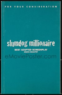 9x271 SLUMDOG MILLIONAIRE For Your Consideration 5.5x8.5 script Nov 4, 2007, screenplay by Beaufoy!