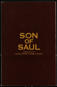 9x273 SON OF SAUL For Your Consideration 5.5x8.5 script April 25, 2014, screenplay by Royer & Nemes