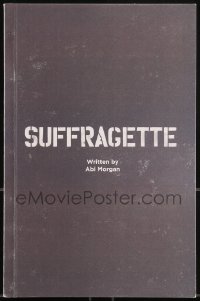9x276 SUFFRAGETTE For Your Consideration 5.5x8.5 script 2015 screenplay by Abi Morgan!