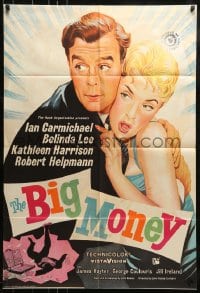 9y086 BIG MONEY English 1sh 1958 great artwork of Ian Carmichael & sexy Belinda Lee!