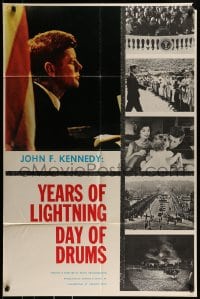 9y987 YEARS OF LIGHTNING DAY OF DRUMS 1sh 1966 John F. Kennedy documentary, different art!