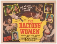 9z193 DALTONS' WOMEN TC 1950 Tom Neal, bad girl Pamela Blake would kill for her man, great image!