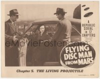 9z268 FLYING DISC MAN FROM MARS chapter 5 LC 1950 Republic sci-fi serial, The Living Projectile!