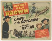 9z471 LAND OF THE OUTLAWS TC 1944 cowboy Johnny Mack Brown with smoking gun, Raymond Hatton!