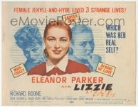 9z496 LIZZIE TC 1957 Eleanor Parker is a female Jekyll & Hyde times three, which was her real self?
