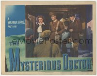 9z583 MYSTERIOUS DOCTOR LC 1943 Eleanor Parker, John Loder, great image of people in mine!
