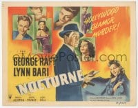9z604 NOCTURNE TC 1946 George Raft & Lynn Bari, cool film noir art, Hollywood glamor murder!