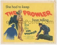 9z675 PROWLER TC 1951 Evelyn Keyes, Van Heflin, film noir directed by Joseph Losey!