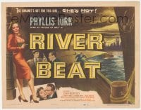 9z709 RIVER BEAT TC 1954 the dragnet is out for smoking bad girl Phyllis Kirk, who is HOT!