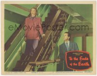 9z879 TO THE ENDS OF THE EARTH LC #5 1947 Dick Powell watches Signe Hasso walking down stairs!