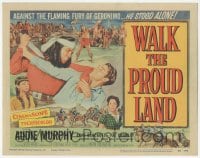 9z936 WALK THE PROUD LAND TC 1956 Audie Murphy vs Jay Silverheels, Native American Anne Bancroft!