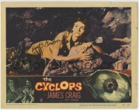 1b120 CYCLOPS signed LC #1 1957 by director Bert I. Gordon, great c/u of Gloria Talbott in cave!