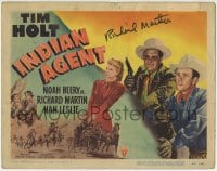 1b143 INDIAN AGENT signed TC 1948 by Richard Martin, who's with Tim Holt & pretty Nan Leslie!