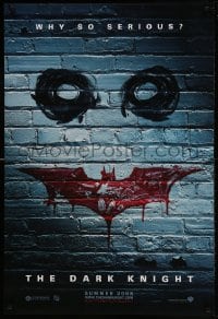 1c228 DARK KNIGHT teaser DS 1sh 2008 why so serious? cool graffiti image of the Joker's face!