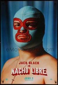 1c662 NACHO LIBRE teaser DS 1sh 2006 wacky image of Mexican luchador wrestler Jack Black in mask!