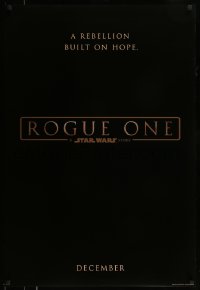 1c035 ROGUE ONE teaser DS 1sh 2016 A Star Wars Story, classic title design over black background!