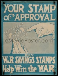1d095 YOUR STAMP OF APPROVAL 17x23 WWI war poster 1918 artwork by T.O. McGill!