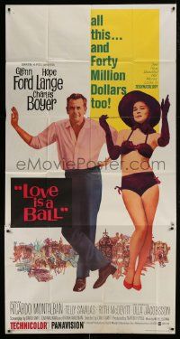 1g797 LOVE IS A BALL style B 3sh 1963 Glenn Ford, Hope Lange & forty million dollars too!