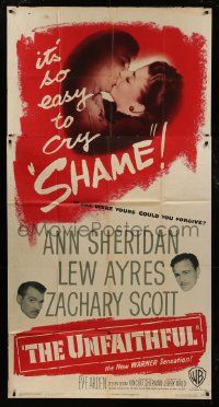 1g975 UNFAITHFUL 3sh 1947 shameless Ann Sheridan, Lew Ayres, it's so easy to cry Shame!