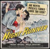 1g152 NIGHT RUNNER 6sh 1957 art of released mental patient Ray Danton grabbing sexy Colleen Miller!