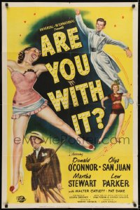 1j076 ARE YOU WITH IT 1sh 1948 leaping Donald O'Connor, sexy Olga San Juan & Lew Parker!