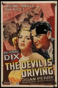 1j267 DEVIL IS DRIVING style B 1sh 1937 Richard Dix & Joan Perry, chilling thrills run riot, rare!