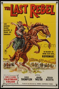 1j301 EL ULTIMO REBELDE 1sh 1960 cool cowboy artwork, his naked guns blazed a trail of terror!