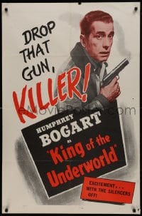 1j505 KING OF THE UNDERWORLD 1sh R1956 Francis, Humphrey Bogart w/45, drop that gun killer!