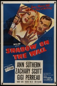 1j769 SHADOW ON THE WALL 1sh 1949 cool film noir art of Ann Sothern who will stop at nothing!