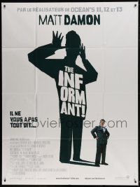 1p662 INFORMANT French 1p 2009 great image of Matt Damon with huge shadow mocking him, Soderbergh!