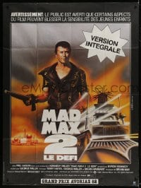 1p747 MAD MAX 2: THE ROAD WARRIOR French 1p R1983 Mel Gibson returns as Mad Max, version integrale!