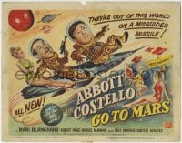 1r005 ABBOTT & COSTELLO GO TO MARS TC 1953 art of wacky astronauts Bud & Lou in outer space!