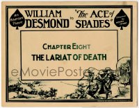 1r007 ACE OF SPADES chapter 8 TC 1925 western serial about the winning of the West, Lariat of Death!