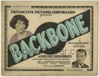 1r023 BACKBONE TC 1923 Alfred Lunt, Edith Roberts, written by Clarence Budington Kelland!