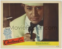 1r438 CHRISTMAS EVE LC #7 1947 super close up of George Raft in tuxedo pointing gun!