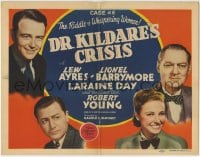 1r074 DR. KILDARE'S CRISIS TC 1940 Lew Ayres, Lionel Barrymore, Robert Young & pretty Laraine Day!