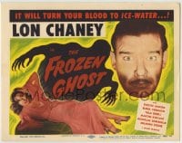 1r092 FROZEN GHOST TC R1954 Lon Chaney Jr, Evelyn Ankers, the screen's newest Inner Sanctum Mystery