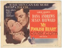 1r187 MY FOOLISH HEART TC 1950 Susan Hayward & Dana Andrews, based on J.D. Salinger story!