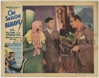 1r701 OH SAILOR BEHAVE LC 1930 puzzled man between pretty Lotti Loder & Lowell Sherman!