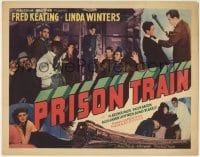 1r213 PRISON TRAIN TC 1938 Fred Keating, Dorothy Comingore, Clarence Muse, cool speeding train art!