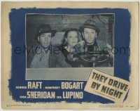 1r885 THEY DRIVE BY NIGHT LC R1948 best c/u of Humphrey Bogart, George Raft & Ann Sheridan in truck!